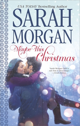 Title details for Maybe This Christmas by Sarah Morgan - Wait list